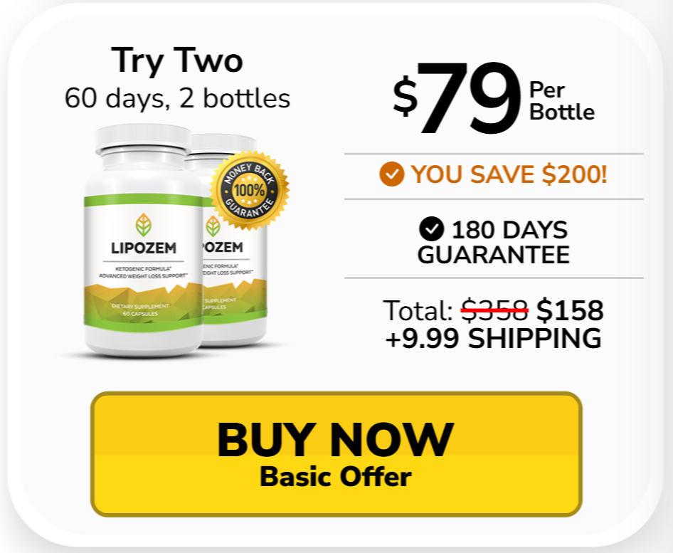 Lipozem Weight Loss Supplement - Special Offer: 2 Bottles at $79 Each, Save $200 with 180-Day Guarantee.